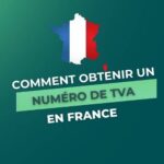 Obtenir un numéro de TVA français