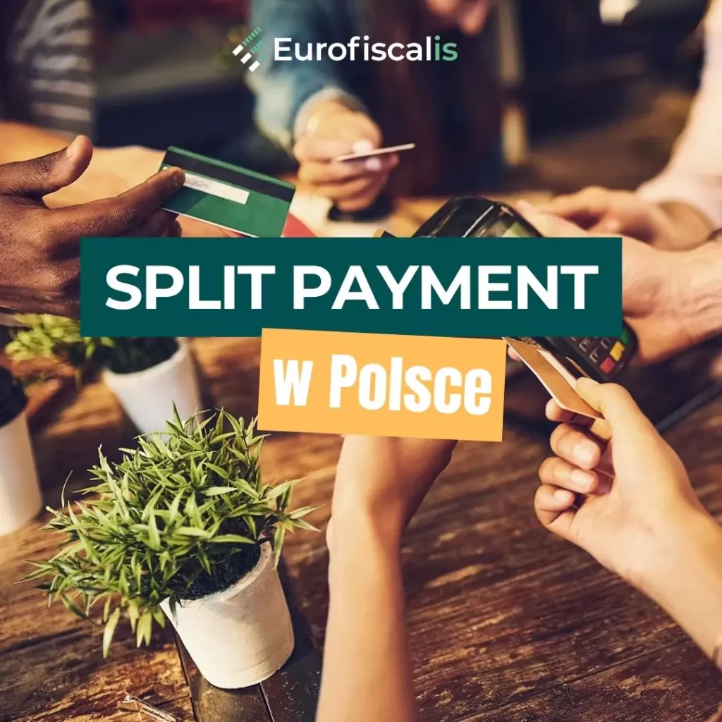 split payment 2024 mpp w polsce mechanizm podzielonej płatności