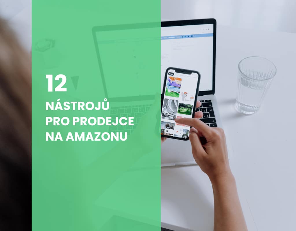 12 nástrojů pro prodejce na amazonu