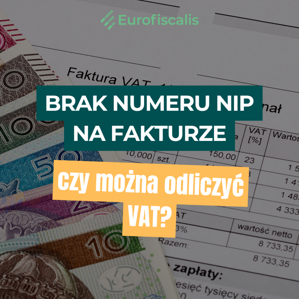 Brak NIP na fakturze – czy można odliczyć VAT? Sprawdź, jakie są konsekwencje i czy faktura bez NIP pozwala na odliczenie podatku.