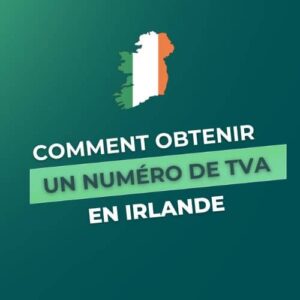 obtenir numéro TVA irlande