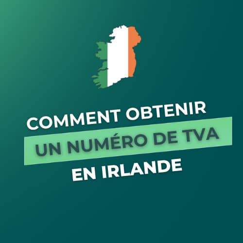 obtenir numéro TVA irlande