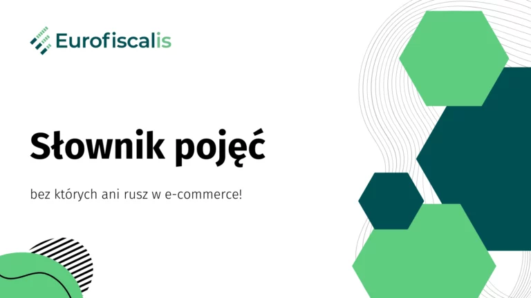 najważniejsze pojęcia rozliczanie e-commerce rozliczanie sprzedaży internetowej słownik